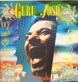 Guru Josh - Whose Law (Is It Anyway?)