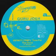 7inch Vinyl Single - Guru Josh - Infinity (1990's...Time For The Guru)
