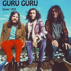 Guru Guru - Essen 1970