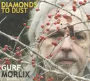 CD - Gurf Morlix - Diamonds To Dust