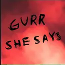 12inch Vinyl Single - Gurr - She Says