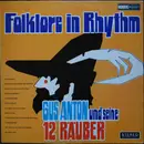 LP - Gus Anton Und Seine Räuber - Folklore In Rhythm