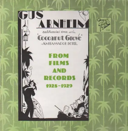 Gus Arnheim - From Films And Records