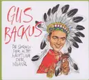 CD - Gus Backus - Da Sprach Der Alte Häuptling Der Indianer - Digipak