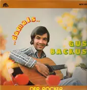 Gus Backus - Damals ..