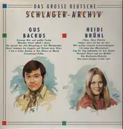 Gus Backus / Heidi Brühl - Das Grosse Deutsche Schlager-Archiv