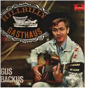 Gus Backus - Hillbilly Gasthaus