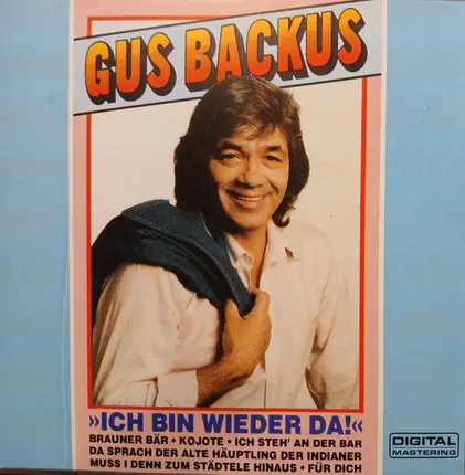Gus Backus - Ich Bin Wieder Da!