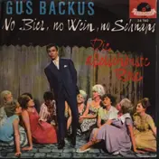 Gus Backus - No Bier, No Wein, No Schnaps / Die allerschönste Rose