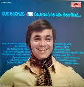 LP - Gus Backus - Da Sprach Der Alte Häuptling...