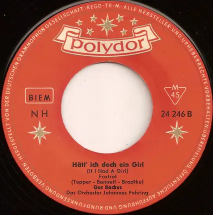 Gus Backus - Ich Steh' An Der Bar Und Habe Kein Geld / Hätt' Ich Doch Ein Girl