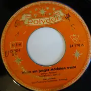 7inch Vinyl Single - Gus Backus - Wenn Ein Junges Mädchen Weint
