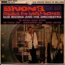 7inch Vinyl Single - Gus Bivona And His Orchestra - Bivona Deals In Millions