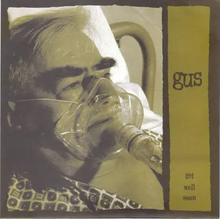 Gus - Get Well Soon