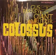 Gus Farney - Colossus