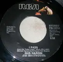 7inch Vinyl Single - Gus Hardin - I Pass/Night Lights