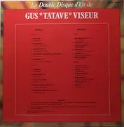 Double LP - Gus Viseur - Le Double Disque D'Or De Gus 'Tatave' Viseur - Gatefold