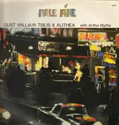 LP - Gust William Tsilis & Alithea with Arthur Blythe - Pale Fire