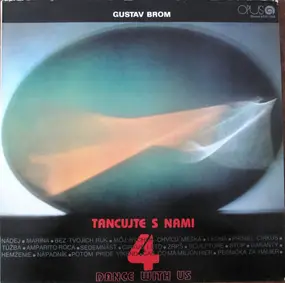 Gustav Brom - Tancujte S Nami 4 / Dance With Us 4