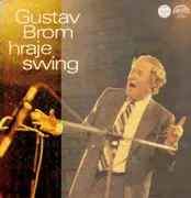 LP - Gustav Brom - Gustav Brom Hraje Swing