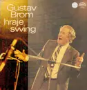 LP - Gustav Brom - Gustav Brom Hraje Swing