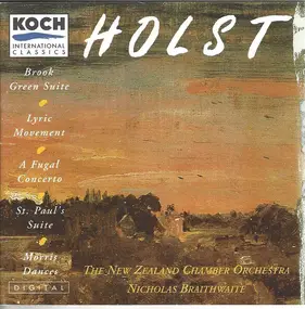 Gustav Holst - Works For Chamber Orchestra