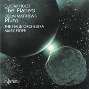 Gustav Holst , Colin Matthews a.o. - The Planets / Pluto