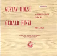 Gustav Holst , Imogen Holst , Gerald Finzi , Christopher Finzi - A Choral Fantasia, Psalm 86 / Dies Natalis