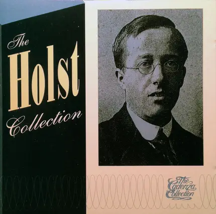 Gustav Holst - The Holst Collection (The Planets Suite, Op. 32)
