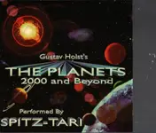 Gustav Holst - The Planets 2000 and Beyod