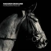 CD - Gustav Haggren , Peder Gravlund - Horseman Pass By (Act I + II) - Digisleeve