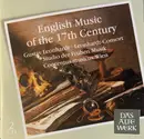 Double CD - Gustav Leonhardt - Leonhardt-Consort - Studio Der Frühen Musik - Concentus Musicus Wien - English Music Of The 17th Century