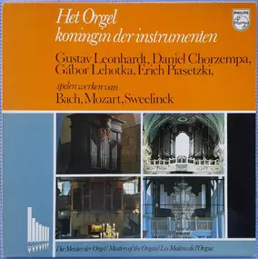 gustav leonhardt - Het Orgel Koningin Der Instrumenten