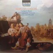 Turini / Biber / Muffat / Gustav Leonhardt a.o. - Musik Für Consort