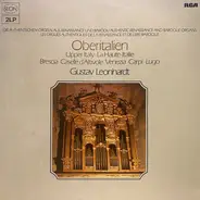 Gustav Leonhardt - Authentic Renaissance And Baroque Organs - Oberitalien / Upper Italy / La Haute-Italy