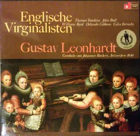 gustav leonhardt - Englische Virginalisten