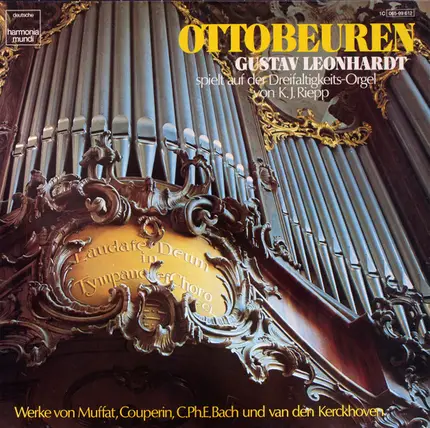 Muffat / Couperin / C. P. E. Bach / Kerckhoven - Gustav Leonhardt Spielt Auf Der Dreifaltigkeits-Orgel In Ottobeuren