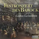 LP - Gustav Leonhardt - Festkonzert Des Barock