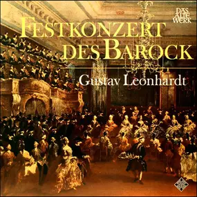 gustav leonhardt - Festkonzert des Barock