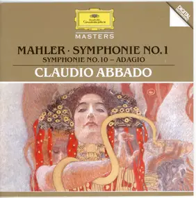 Gustav Mahler - Symphonie No. 1 • Symphonie No. 10 - Adagio