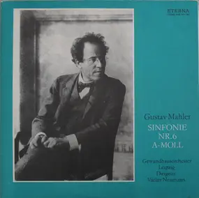 Gustav Mahler - Sinfonie Nr. 6 a-moll
