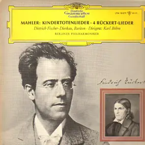 Gustav Mahler - Kindertotenlieder / 4 Rückert-Lieder (Karl Böhm)