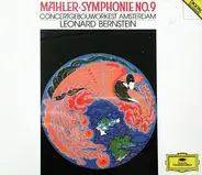 Gustav Mahler - Leonard Bernstein - Concertgebouworkest - Symphonie No.9