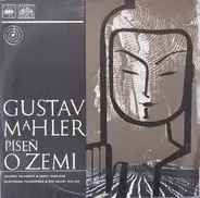 Gustav Mahler - Mildred Miller , Ernst Haefliger , The New York Philharmonic Orchestra , Řídí Bruno - Píseň O Zemi