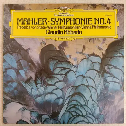 Gustav Mahler - Wiener Philharmoniker , Frederica Von Stade , Claudio Abbado - Symphony No.4 G-dur