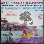Mahler - Sinfonia N. 5 In Do Diesis Minore / Kindertotenlieder
