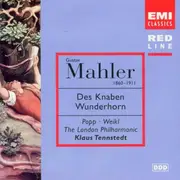 CD - Gustav Mahler , Lucia Popp , Bernd Weikl , London Philharmonic Orchestra , Klaus Tennstedt - Des Knaben Wunderhorn