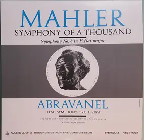Gustav Mahler - Symphony No. 8 In E Flat, 'Symphony Of A Thousand.'