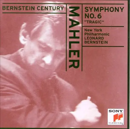 Mahler - Symphony No. 6 "Tragic"