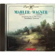 Mahler / Wagner - Symphony No. 1 "The Titan", "Tannhäuser" Overture